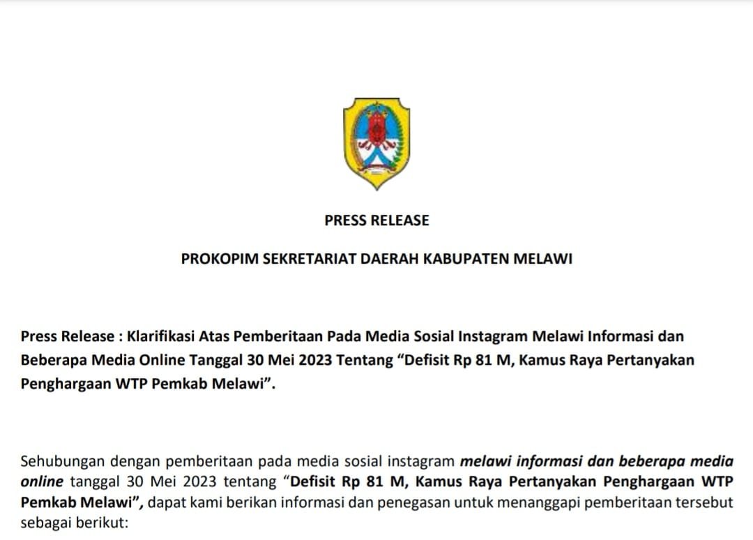 Press Release : Klarifikasi Atas Pemberitaan Pada Media Sosial Instagram Melawi Informasi dan Beberapa Media Online Tanggal 30 Mei 2023 Tentang “Defisit Rp 81 M, Kamus Raya Pertanyakan Penghargaan WTP Pemkab Melawi”.
